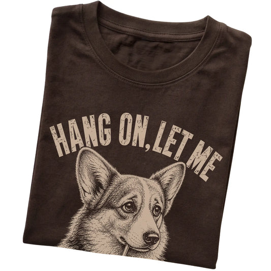 Dark Chocolate T-shirt featuring Overthinking Corgi, folded presentation