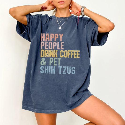 Model wearing a Denim Comfort Colors® T-shirt featuring Shih Tzu with coffee and “Happy People Drink Coffee and Pet Dogs” let