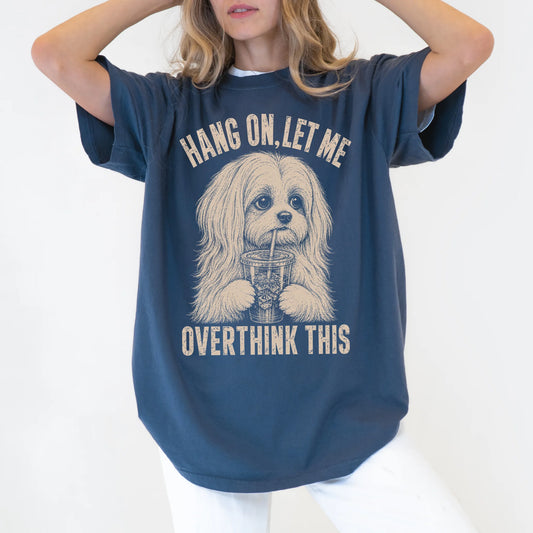 Woman wearing a Denim Overthinking Maltese T-Shirt