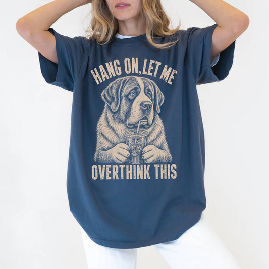 Woman wearing a Denim Overthinking St Bernard T-Shirt