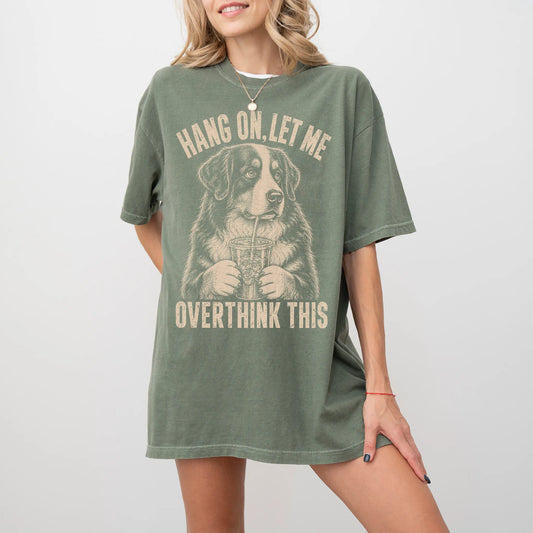 Woman wearing a Moss Overthinking Bernese Mountain Dog T-Shirt
