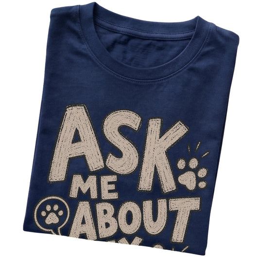 Navy Ask me about my dog folded detail