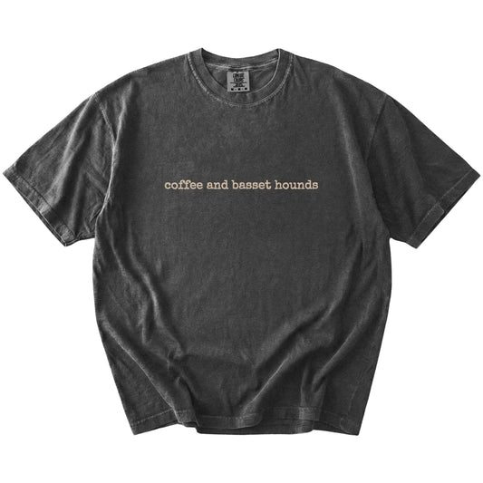 “coffee and basset hounds” retro text on a Pepper Comfort Colors® T-shirt