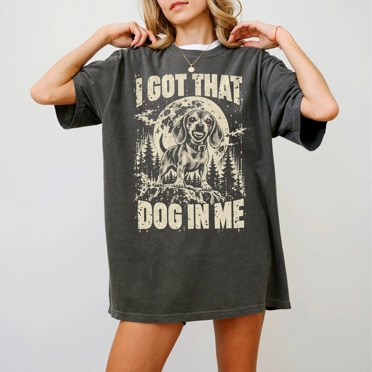 Pepper Dachshund I Got That Dog in Me T-shirt, worn by a model