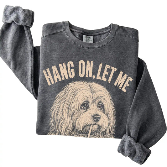Pepper Comfort Colors sweatshirt featuring Havanese Iced Coffee Overthink, folded presentation
