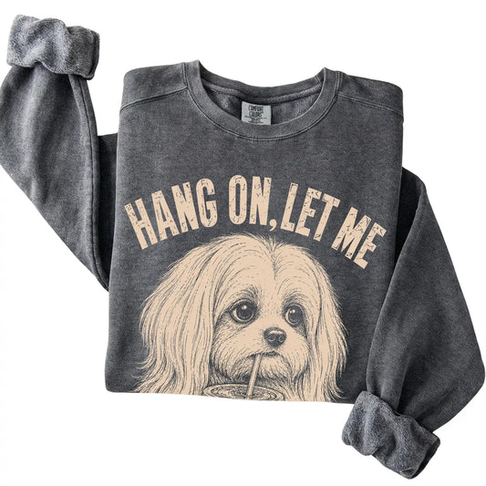 Pepper Comfort Colors sweatshirt featuring Maltese Iced Coffee Overthink, folded presentation
