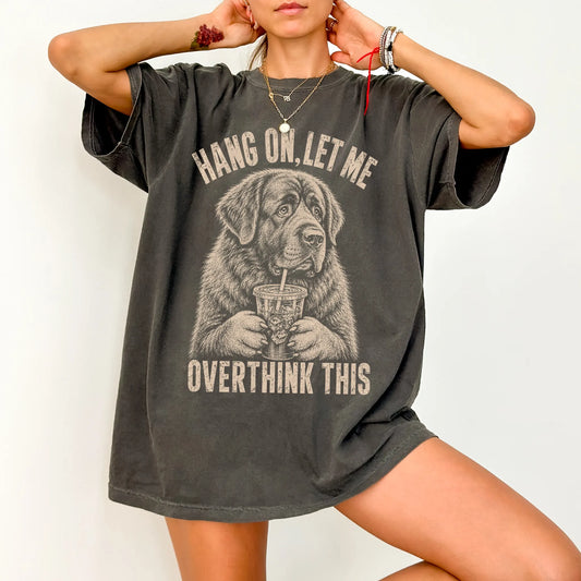 Woman wearing a Pepper Overthinking Newfie T-Shirt