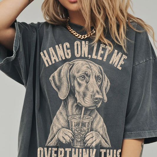 Woman wearing a Pepper Overthinking Vizsla T-Shirt