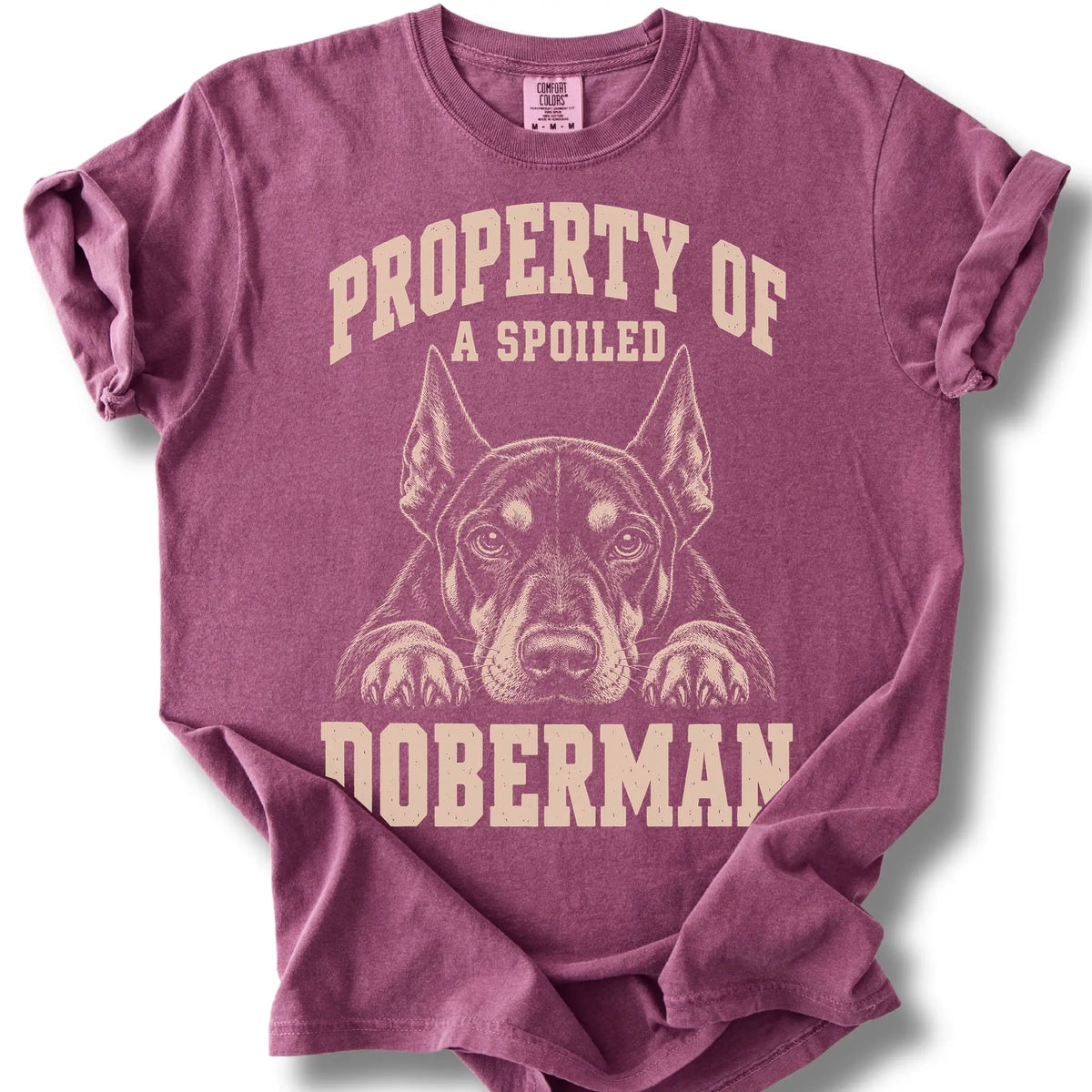 Berry Doberman T-shirt with a dog portrait and “Property of a Spoiled” lettering.