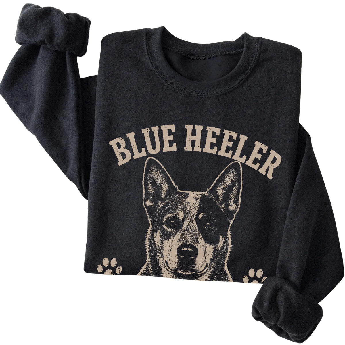 Black crewneck sweatshirt featuring Always Working, Even When I'm Not - Blue Heeler, folded presentation