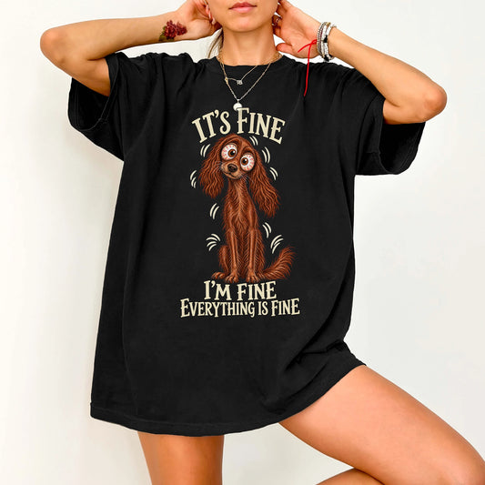 Irish Setter Everything Is Fine Comfort Colors T-shirt in Black lifestyle