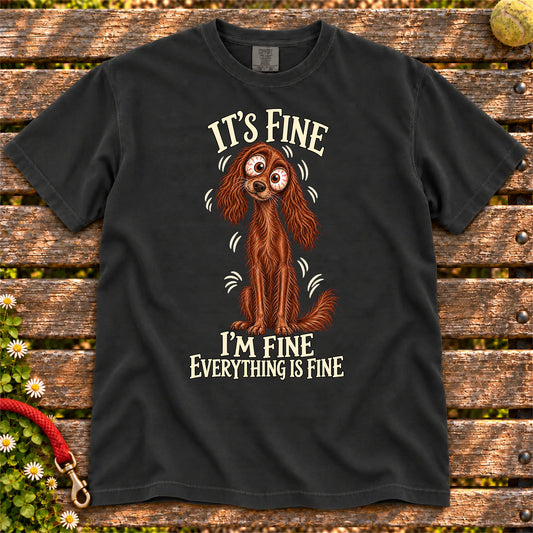 Irish Setter Everything Is Fine Comfort Colors T-shirt in Black flat lay