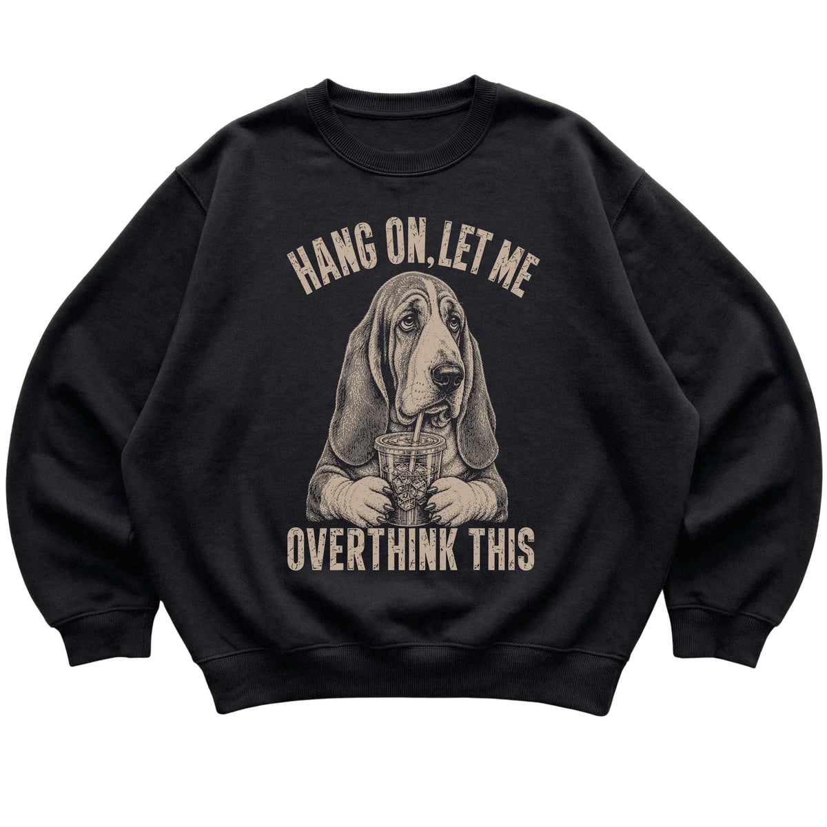 Black crewneck sweatshirt featuring Overthinking Basset Hound, laid-flat presentation