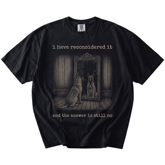 “The Answer Is Still No” Belgian Malinois design on a Black Comfort Colors® T-shirt