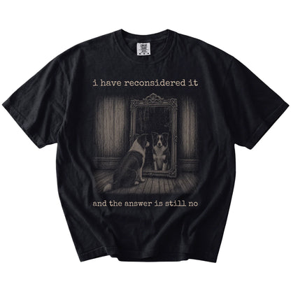 “The Answer Is Still No” Border Collie design on a Black Comfort Colors® T-shirt