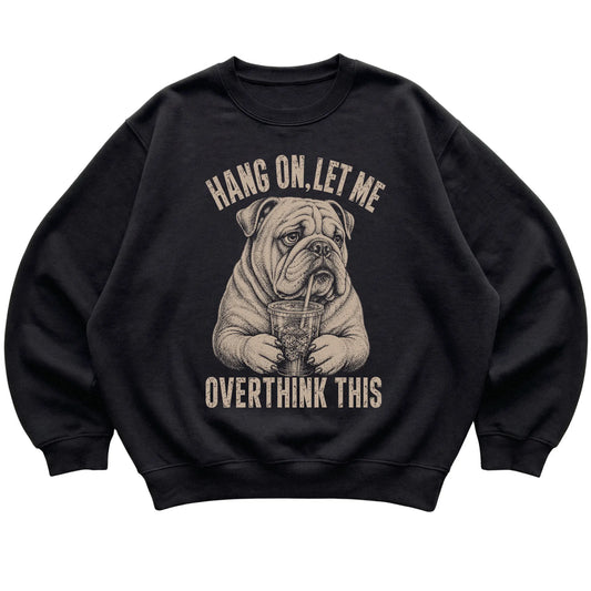 Black crewneck sweatshirt featuring Overthinking American Bulldog, laid-flat presentation