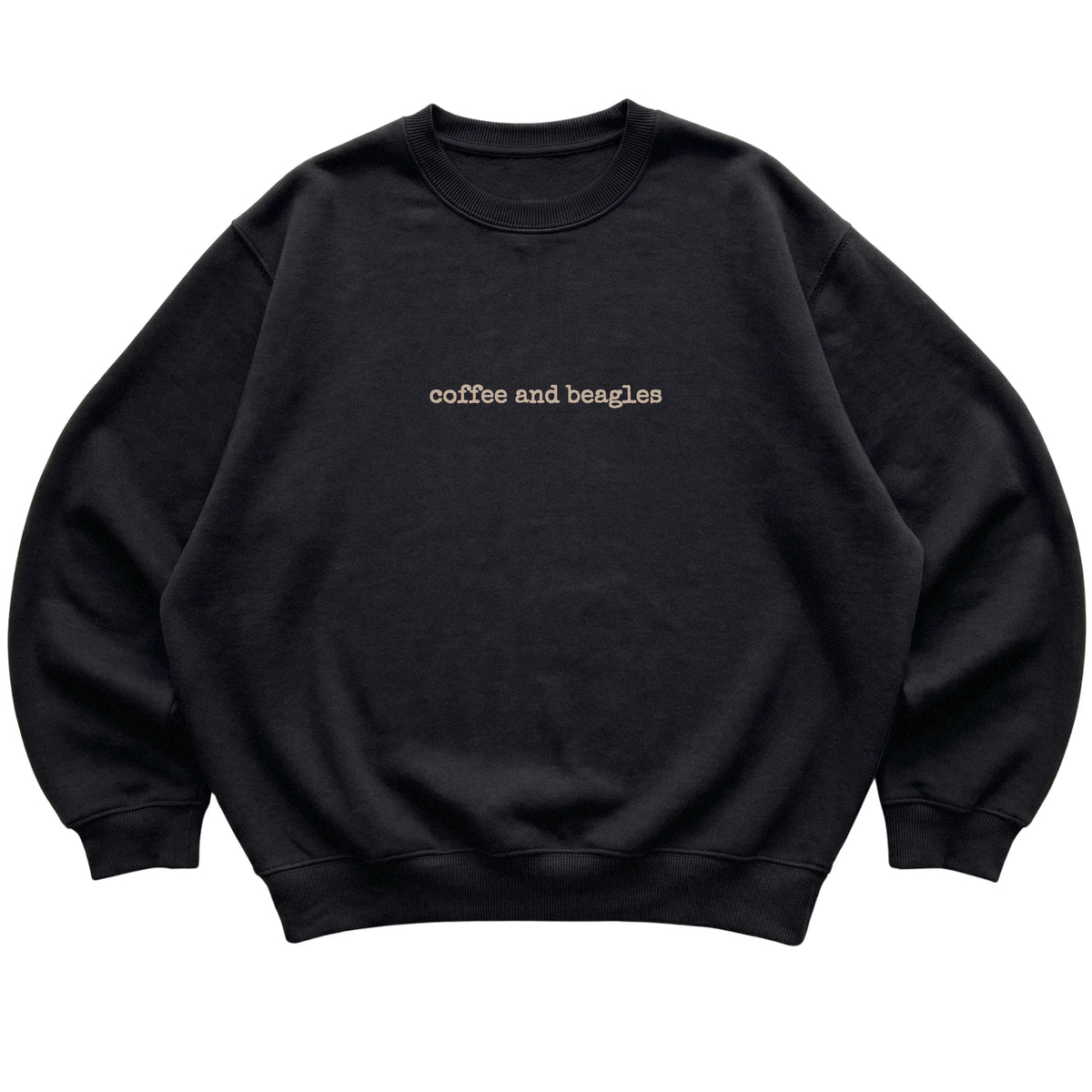Black Coffee and Beagles sweatshirt laid flat