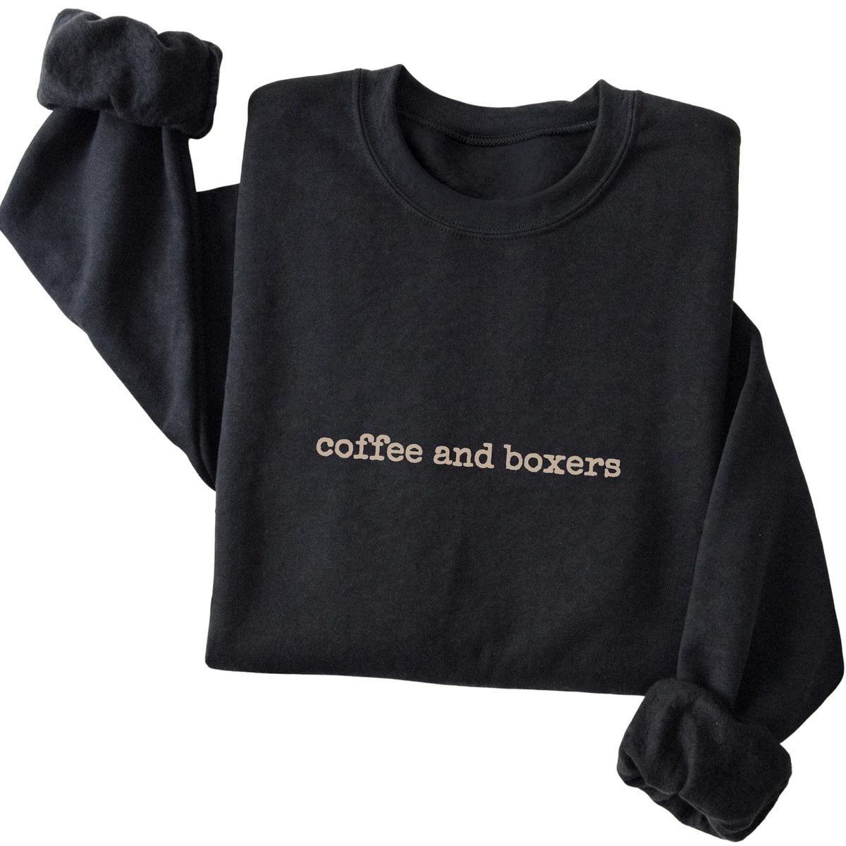 Black Coffee and Boxers sweatshirt folded to show the printed design