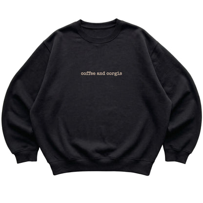 Black Coffee and Corgis sweatshirt laid flat