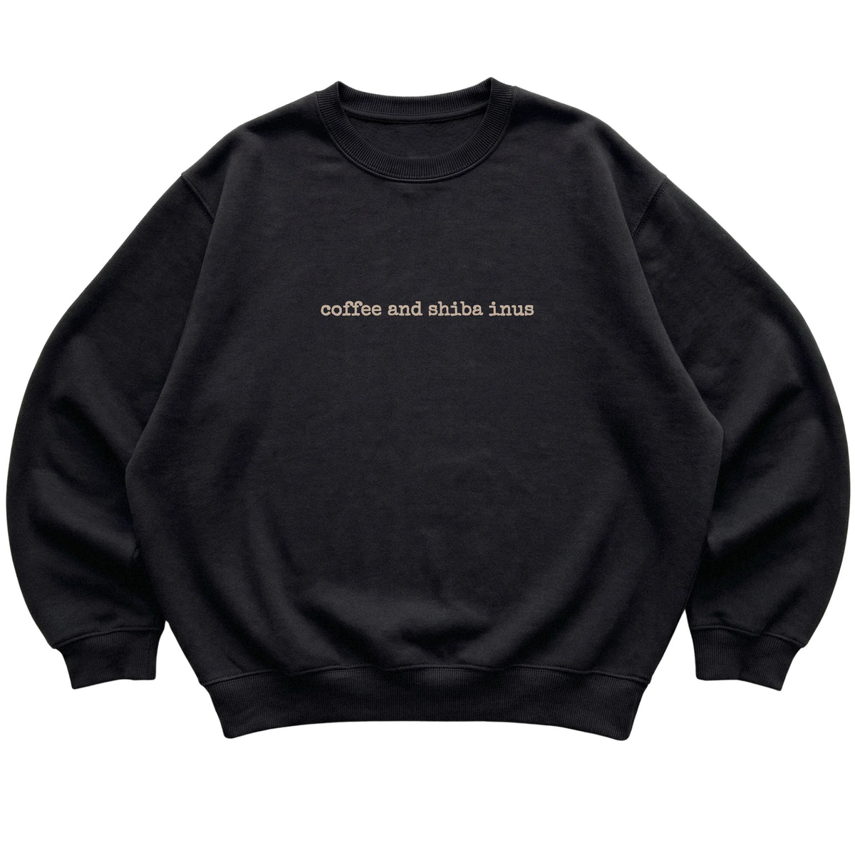 Black Coffee and Shiba Inus sweatshirt laid flat