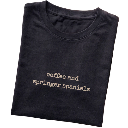 Black Coffee and Springer Spaniels T-shirt folded to show the printed design