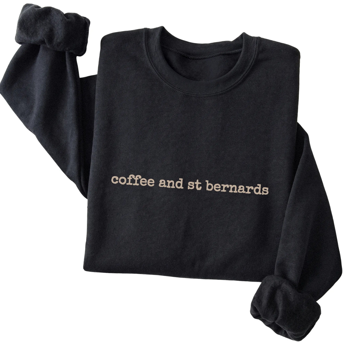 Black Coffee and St Bernards sweatshirt folded to show the printed design