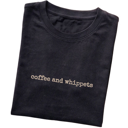 Black Coffee and Whippets T-shirt folded to show the printed design