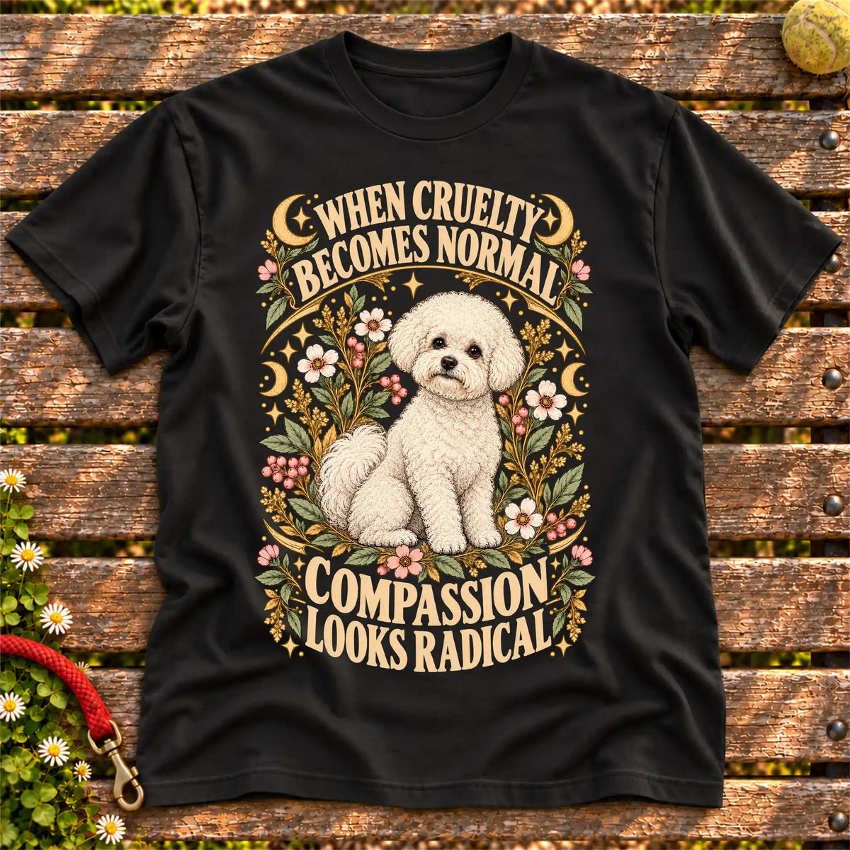 Compassion Looks Radical Bichon Frise design on a Black Gildan T-shirt