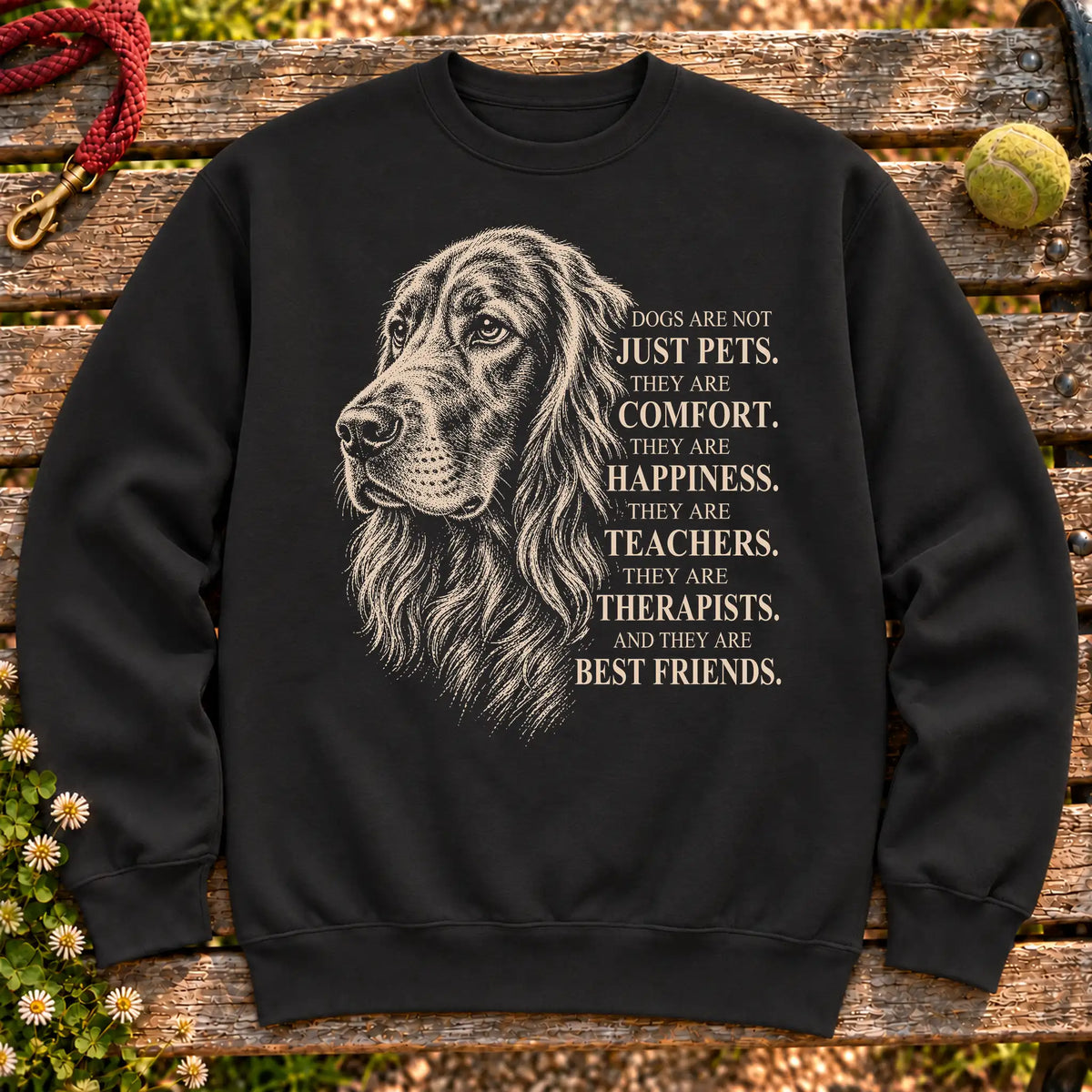 Dogs Are Not Just Pets Irish Setter text design on a Black crewneck sweatshirt