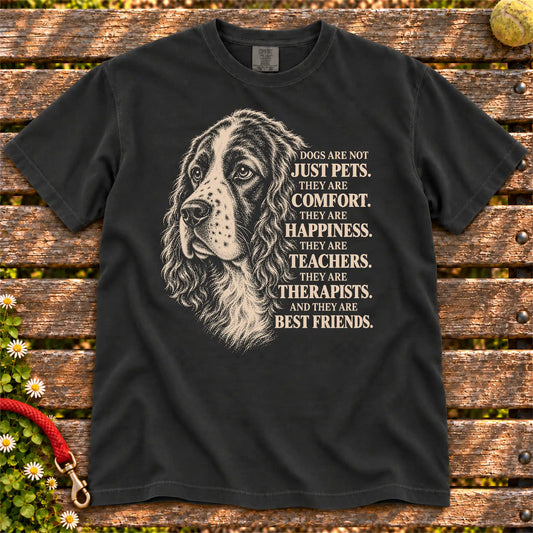 Dogs Are Not Just Pets Springer Spaniel text design on a Black Comfort Colors T-shirt