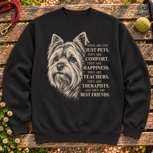 Dogs Are Not Just Pets Yorkie text design on a Black crewneck sweatshirt