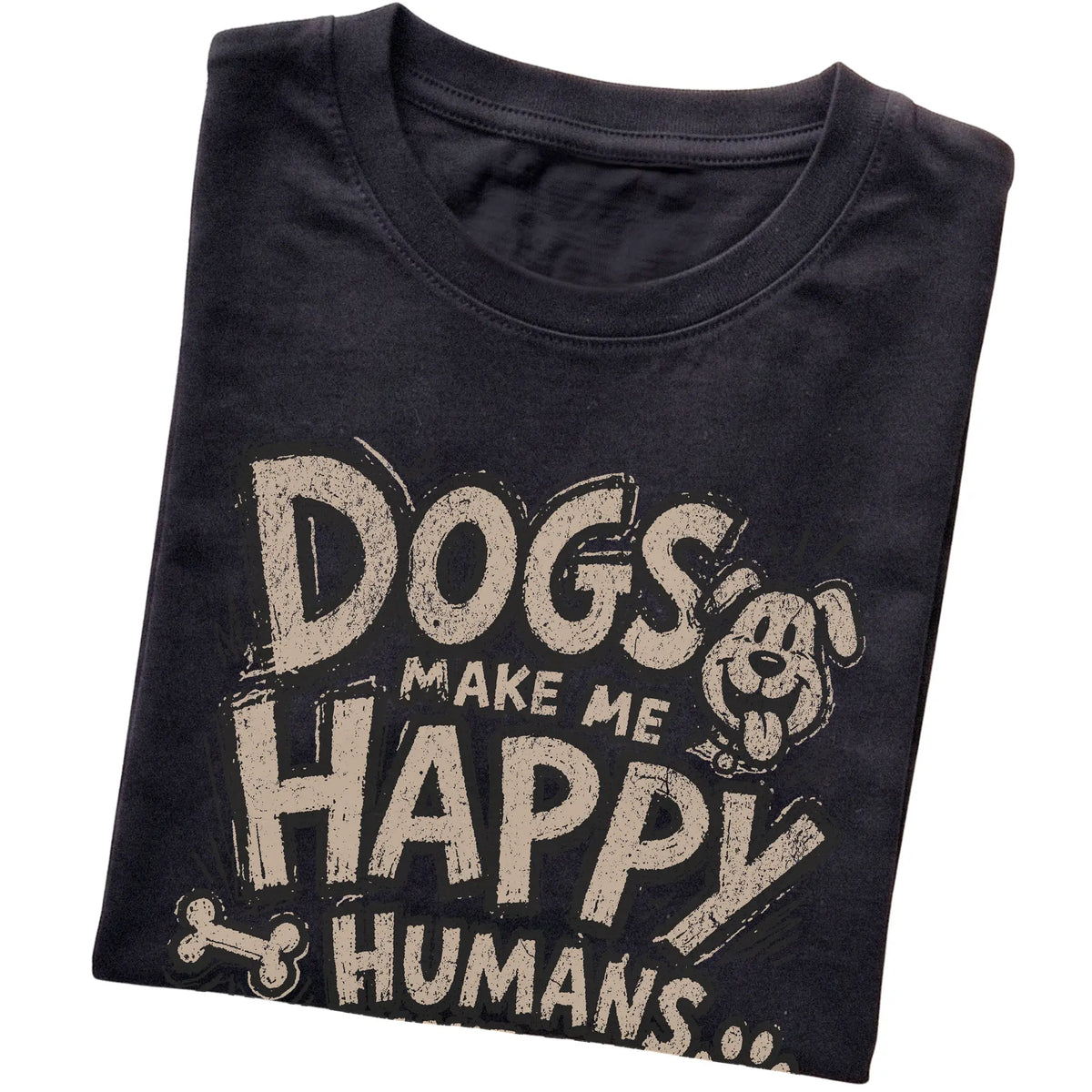 Black Dogs Make Me Happy Humans Make My Head Hurt folded detail
