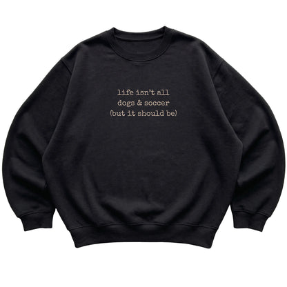 Black Dogs and Soccer sweatshirt laid flat