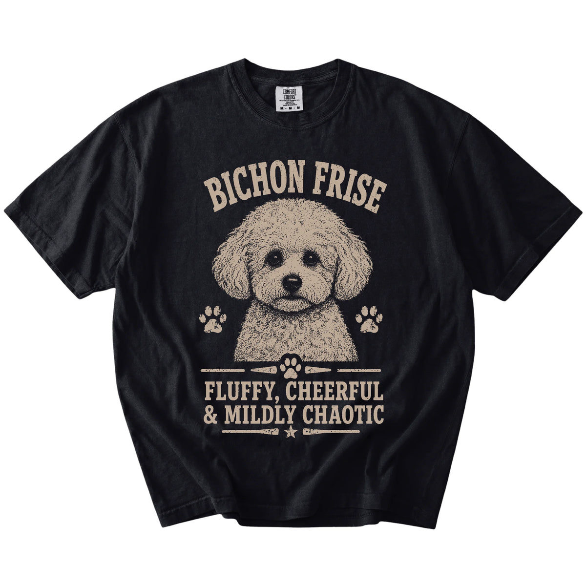 Bichon Frise personality design with “Fluffy, Cheerful & Mildly Chaotic” lettering on a Black Comfort Colors® T-shirt