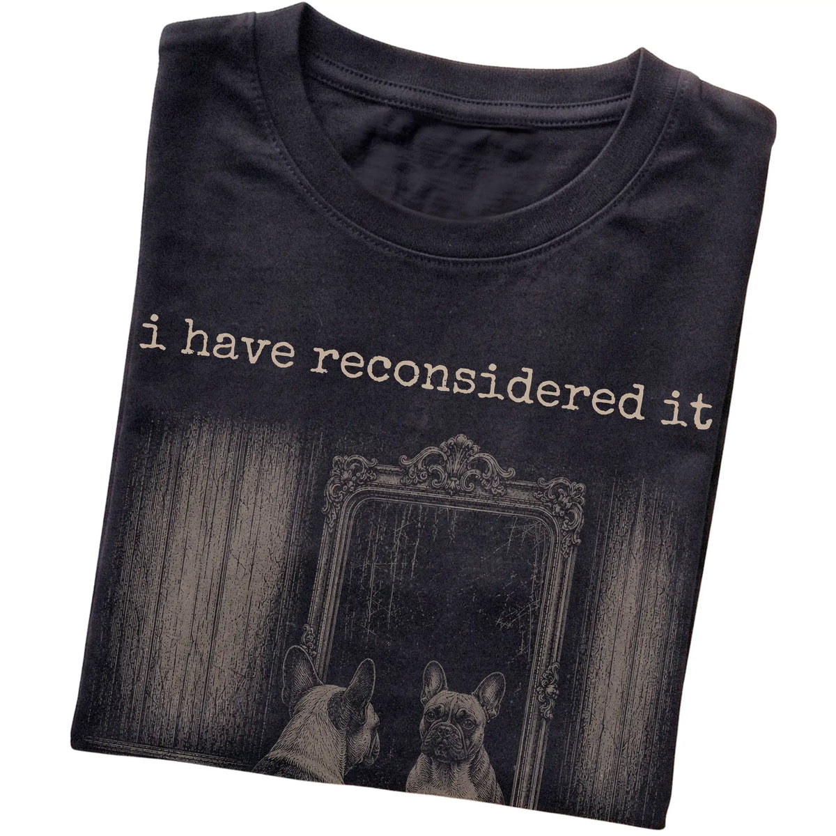 Black French Bulldog The Answer Is Still No T-shirt, folded view
