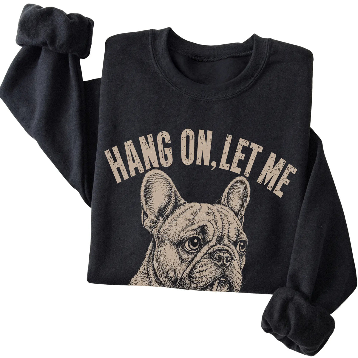 Black crewneck sweatshirt featuring Overthinking French Bulldog, folded presentation