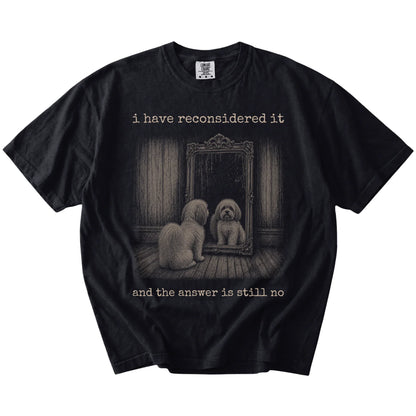 “The Answer Is Still No” Havanese design on a Black Comfort Colors® T-shirt