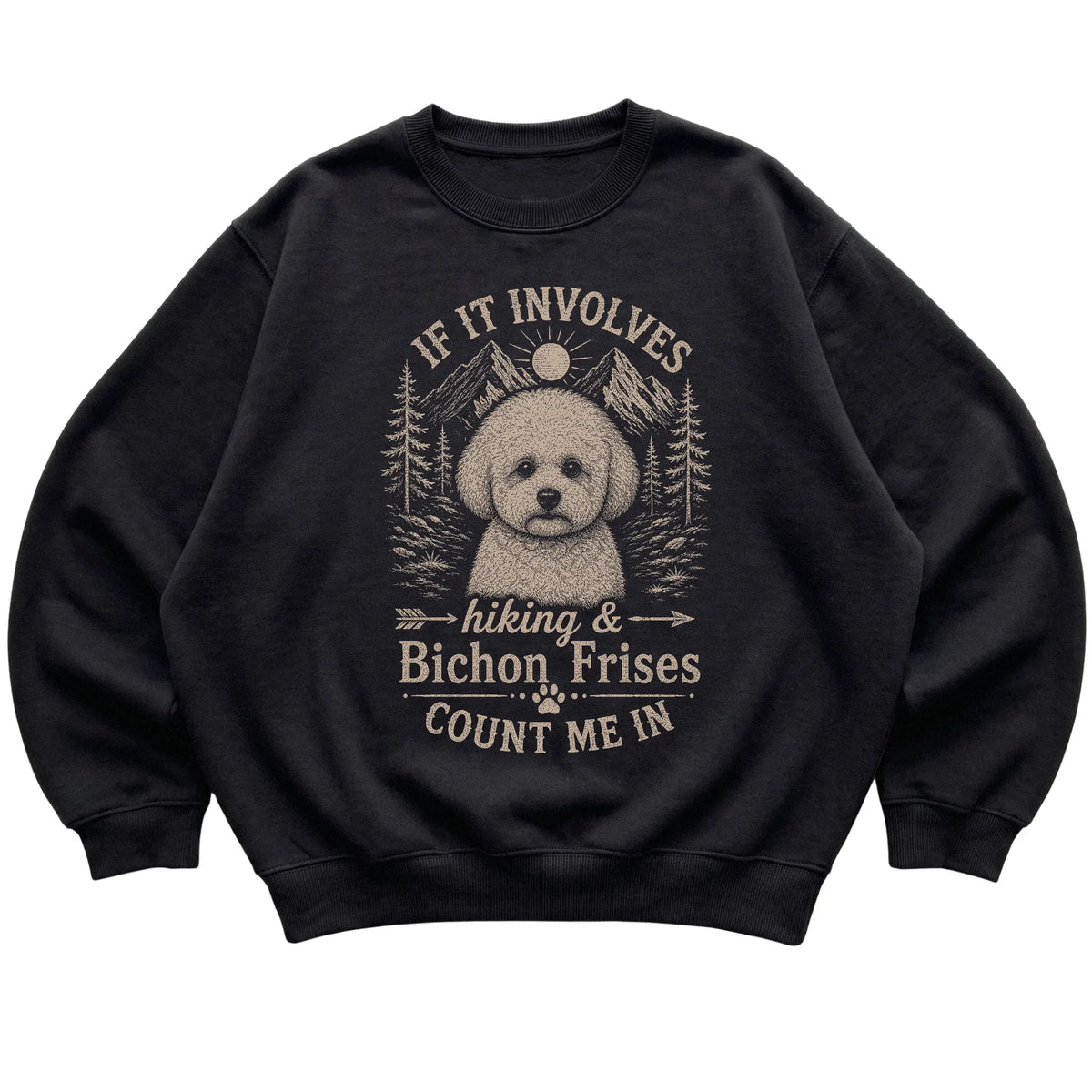 Black Hiking and Bichon Frises sweatshirt laid flat