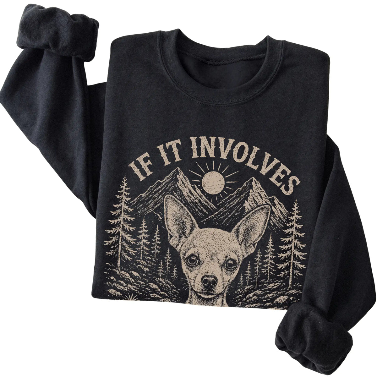 Black Hiking and Chihuahuas sweatshirt folded to show the printed design