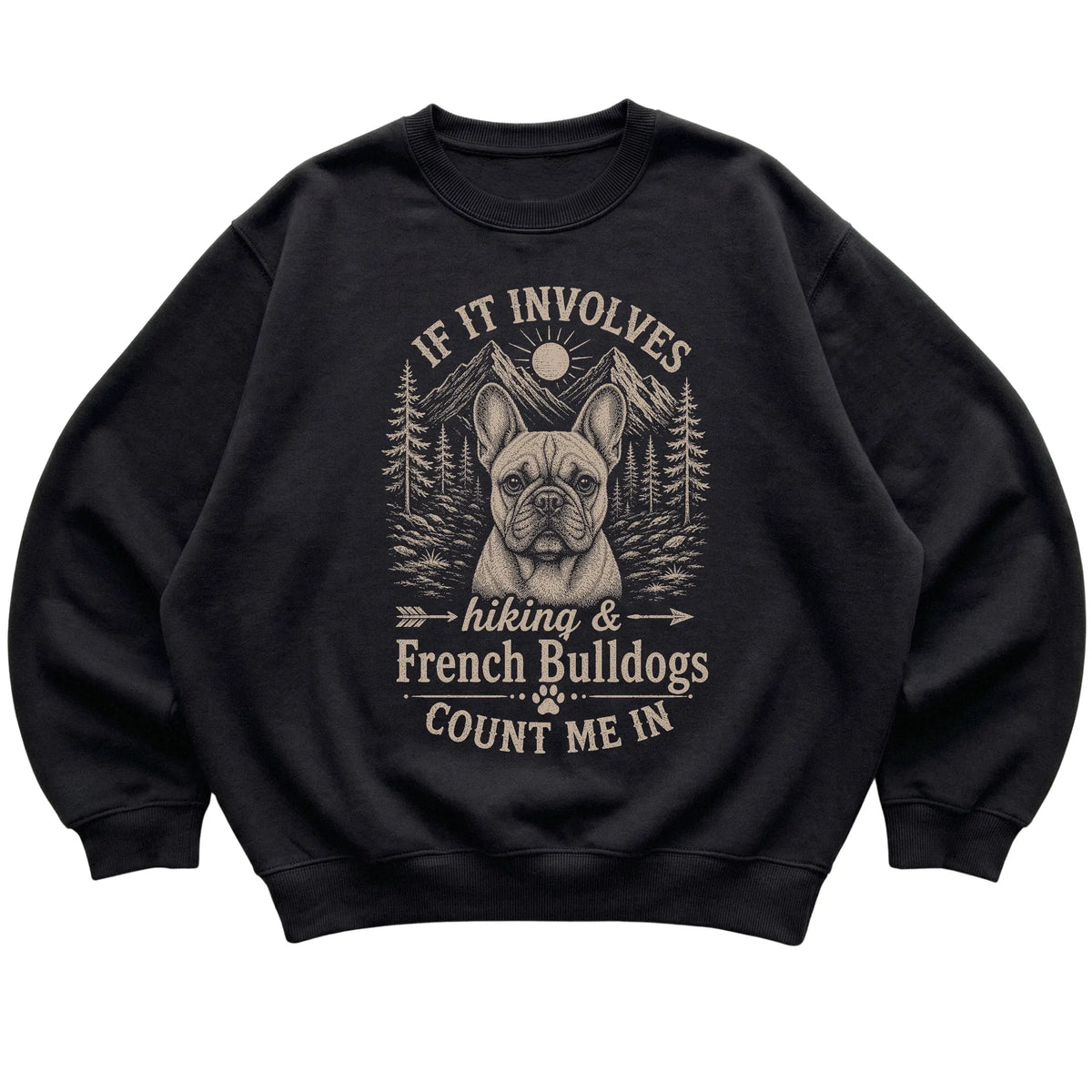 Black Hiking and French Bulldogs sweatshirt laid flat