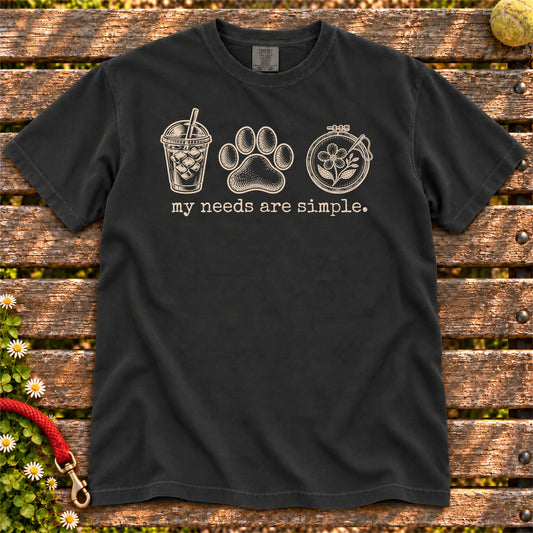 My Needs Are Simple coffee, dogs, and embroidery design on a Black Comfort Colors T-shirt