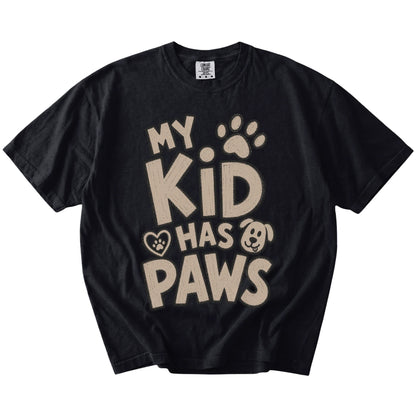 my kid has paws lettering on a Black Comfort Colors® T-shirt