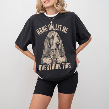Woman wearing a Black Overthinking Basset Hound T-Shirt