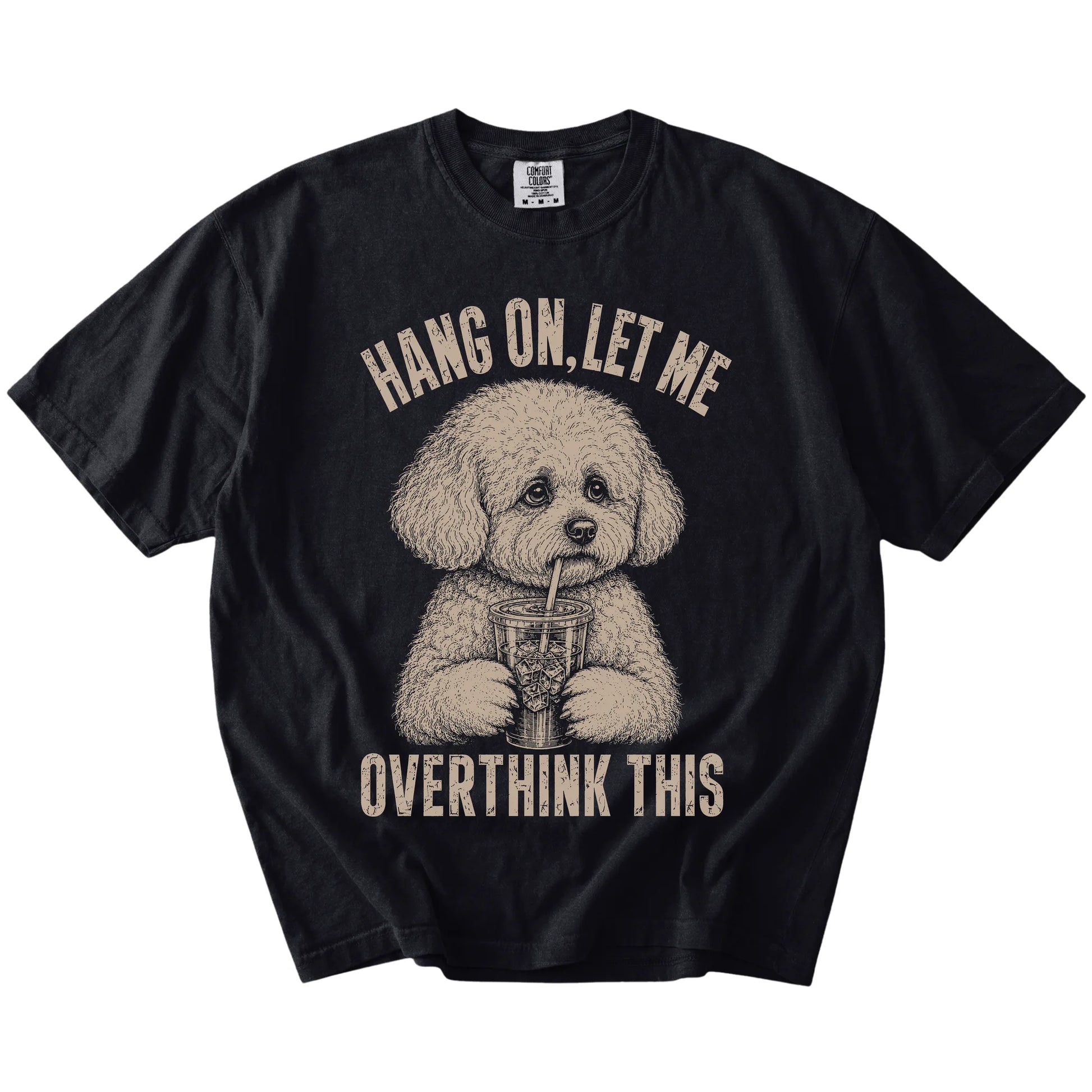 Black Overthinking Bichon Frise T-Shirt laid flat