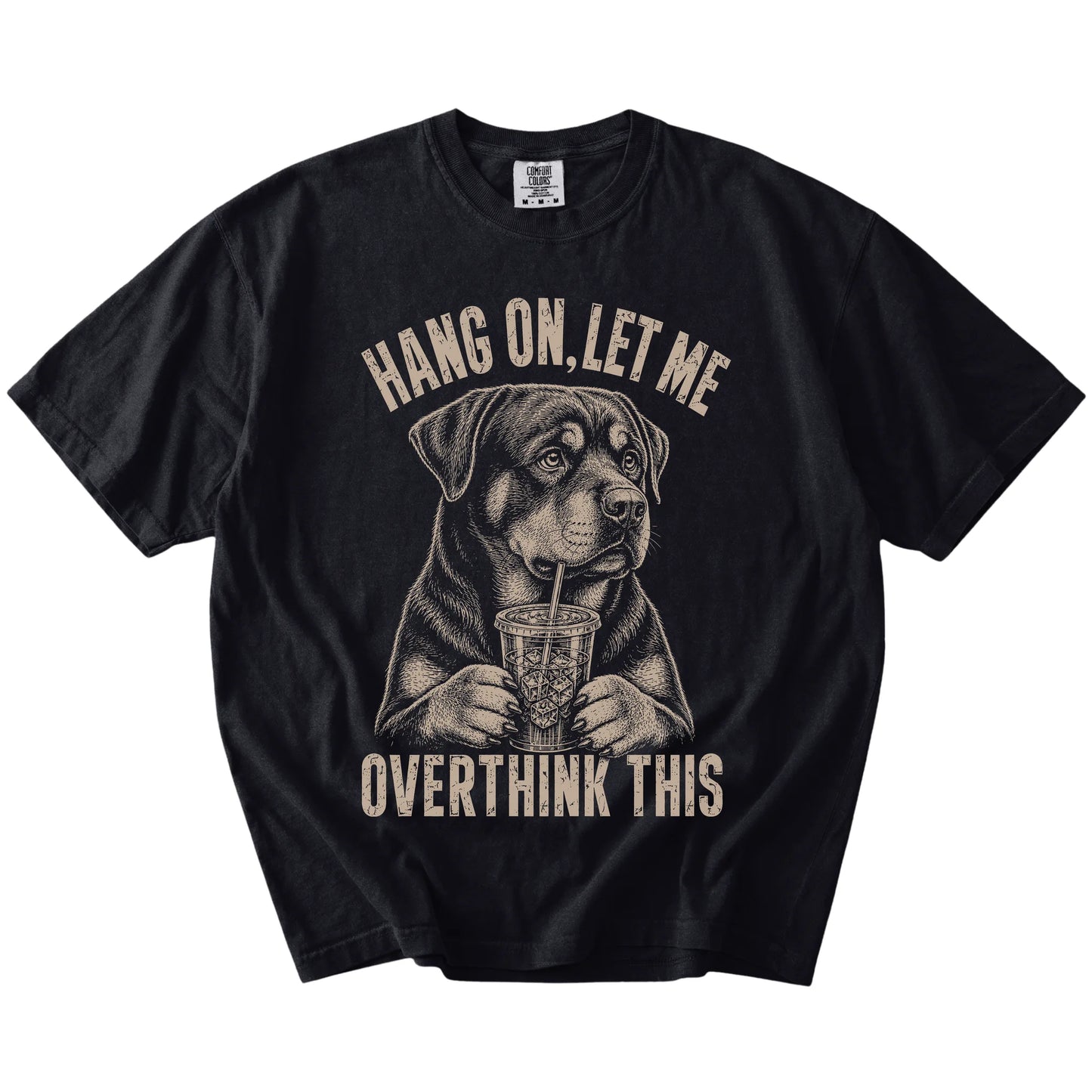 Black Overthinking Rottweiler T-Shirt laid flat