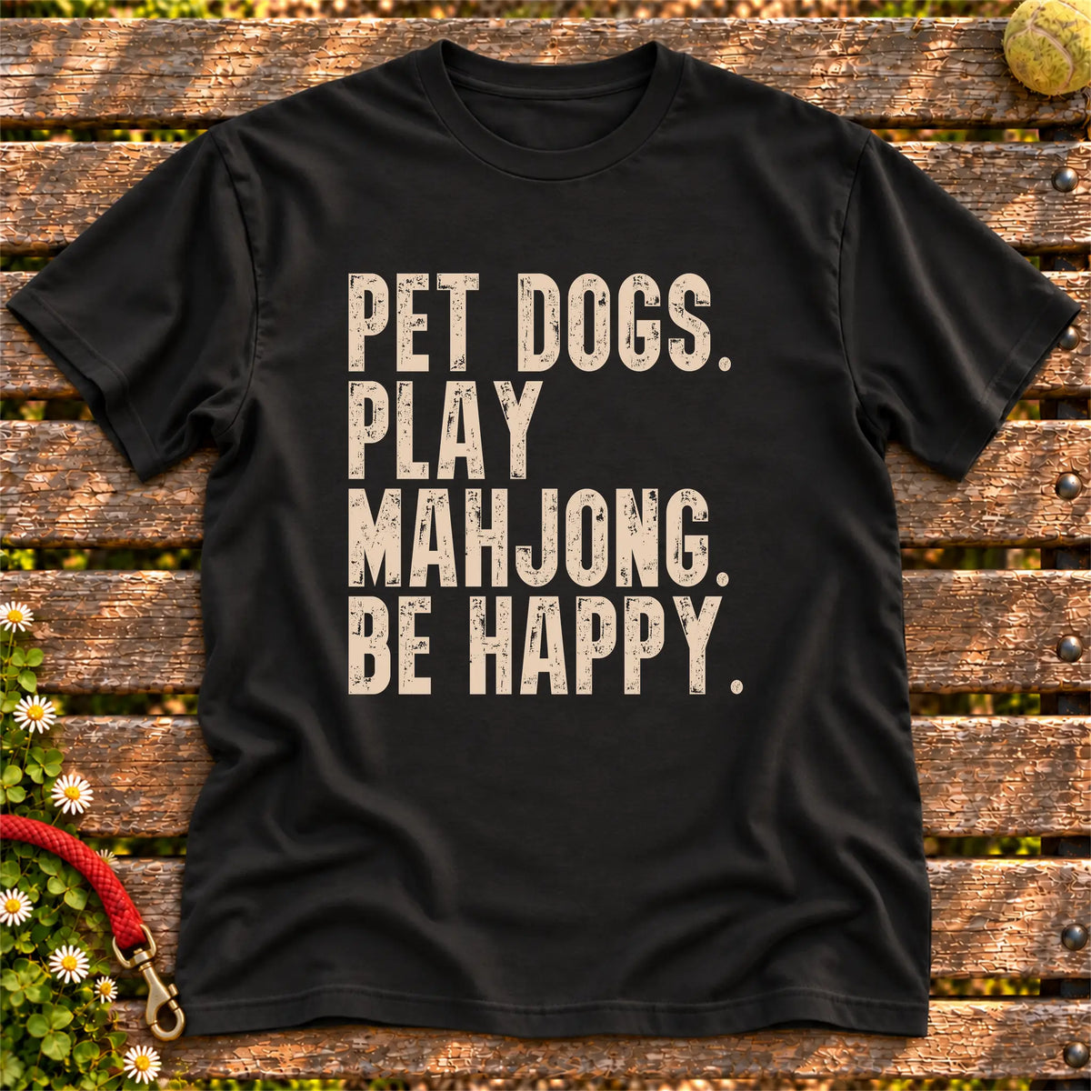 Pet Dogs, Play Mahjong, Be Happy design on a Black Softstyle T-shirt