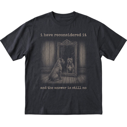 Black Pitbull The Answer Is Still No T-shirt, flat view
