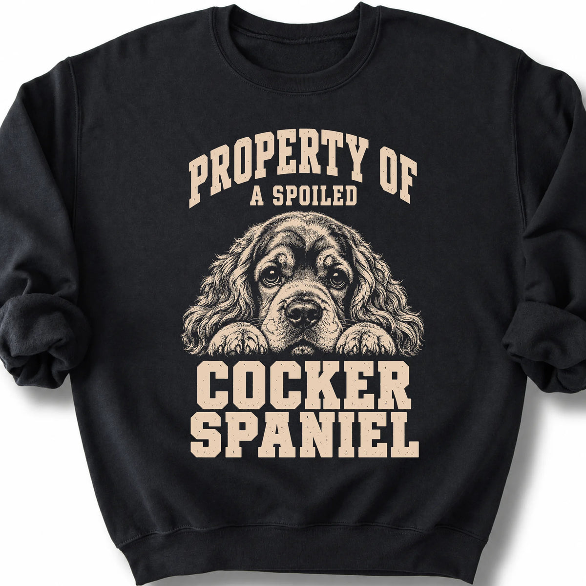 Black Cocker Spaniel sweatshirt with a dog portrait and “Property of a Spoiled” lettering.