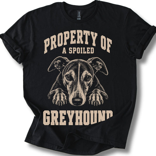 Black Greyhound T-shirt with a dog portrait and “Property of a Spoiled” lettering.