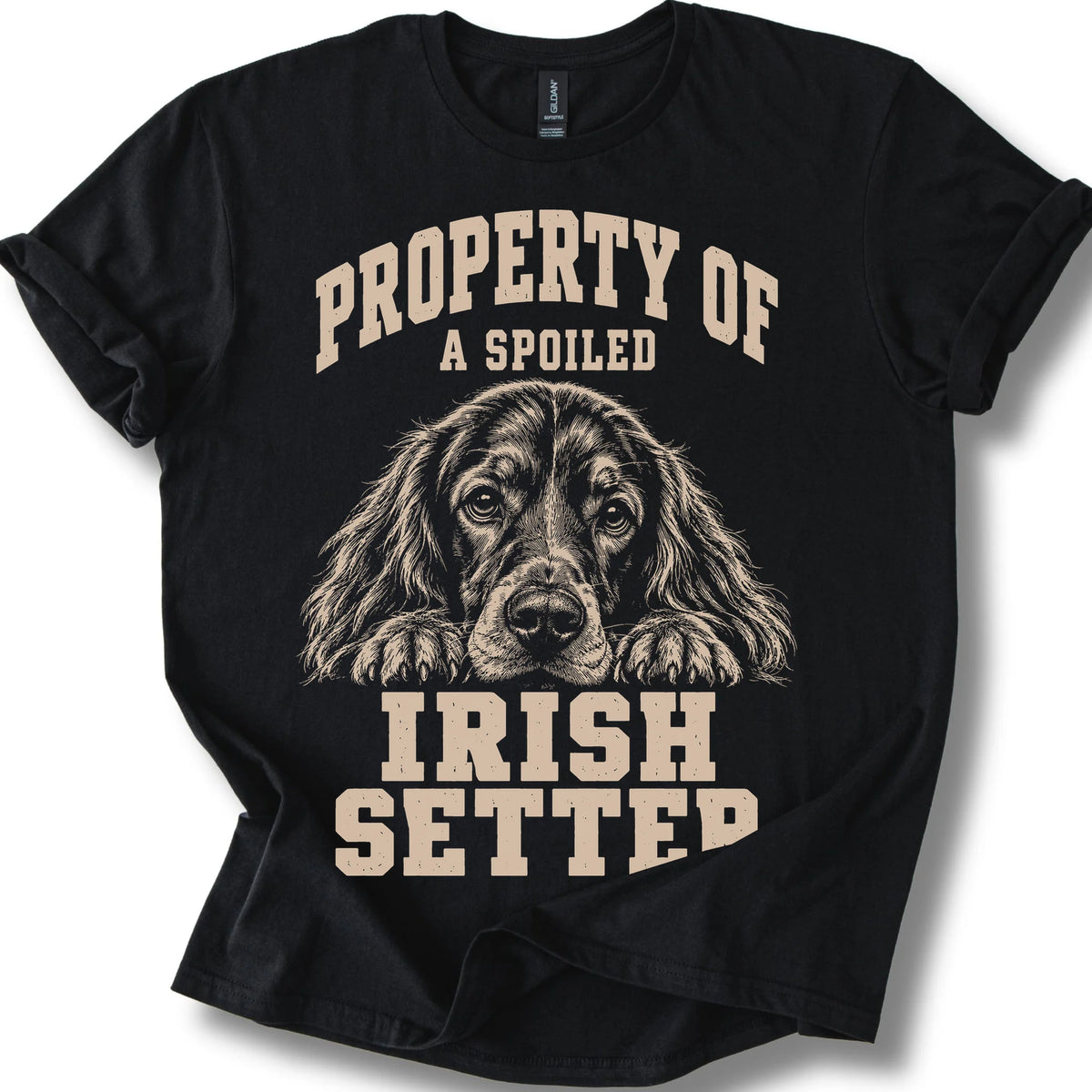 Black Irish Setter T-shirt with a dog portrait and “Property of a Spoiled” lettering.